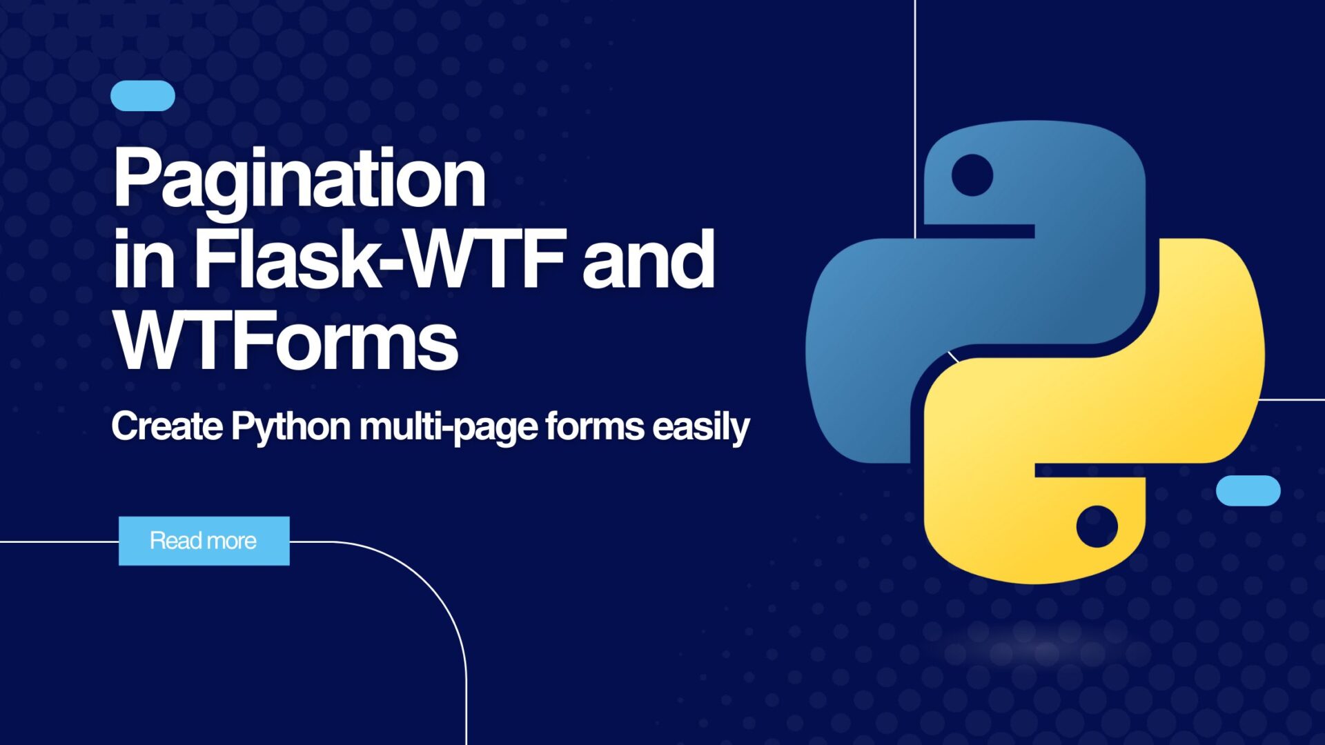 Pagination in Flask-WTF and WTForms - Create Python multi-page forms easily